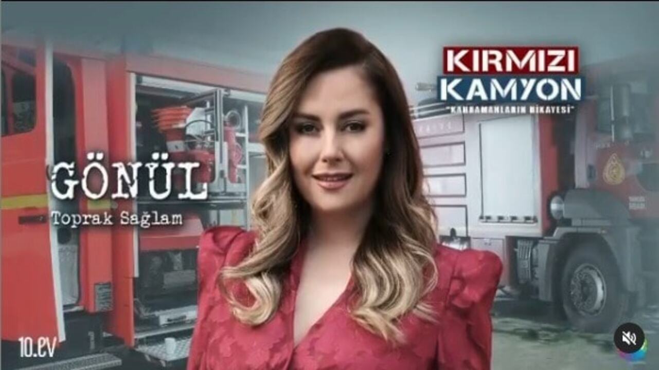 Kırmızı Kamyon dizisi Gönül kim? Toprak Sağlam kim, kaç yaşında?