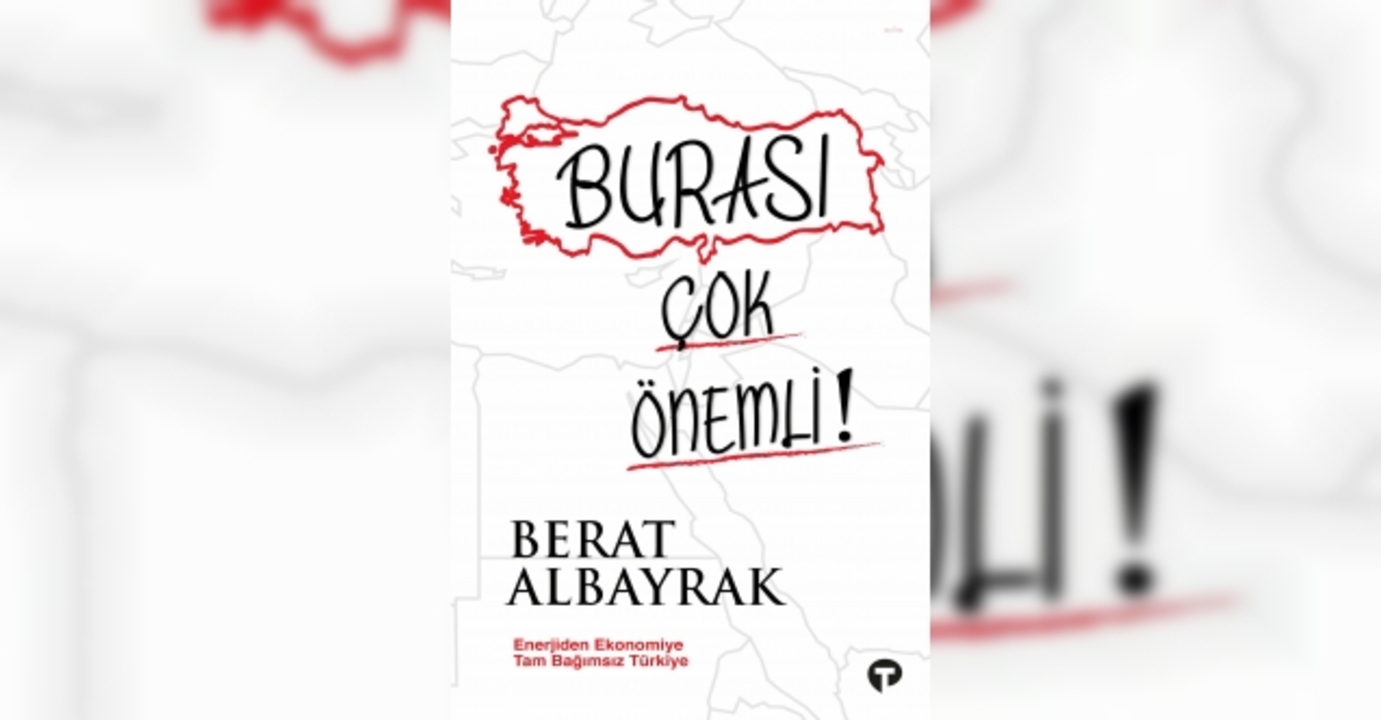 Maliye eski Bakanı Berat Albayrak'ın merakla beklenen kitabı çıktı